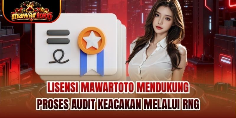 Lisensi Mawartoto mendukung proses audit keacakan melalui RNG
