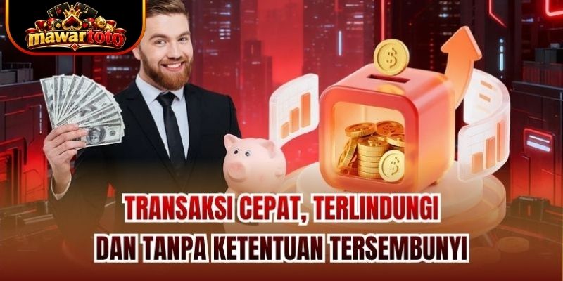 Transaksi cepat, terlindungi, dan tanpa ketentuan tersembunyi
